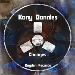 Changes - Single by Kony Donales album reviews, ratings, credits
