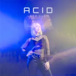 Acid - Single by LEEA CLEM album reviews, ratings, credits