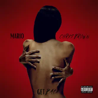 Get Back - Single by Mario & Chris Brown album download