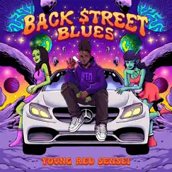 Back $Treet Blues by YoungRedSensei album reviews, ratings, credits