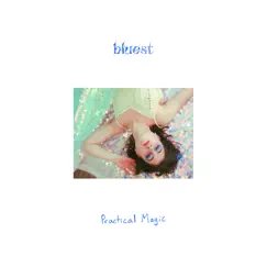 Practical Magic - Single by Bluest album reviews, ratings, credits