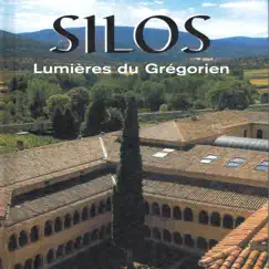 Lumières du Grégorien by Choeur de Moines Bénédictins de l'Abbaye Santo Domingo de Silos album reviews, ratings, credits