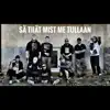 Sä tiiät mist me tullaan (feat. Mc Rambo, Myytti, Kalevi Gutci, Antti Karsee, Jeremiadi, Kakezi Usum, Prossi & Mikko Myers) - Single album lyrics, reviews, download