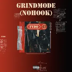 Grindmode (Nohook2) - Single by Fydo album reviews, ratings, credits