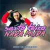 Sexta Feira Nada Muda (feat. MC DU do MS & MC MAYUMI) - Single album lyrics, reviews, download