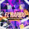 El Rápido (En vivo) - Single album lyrics, reviews, download