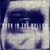 Back In the Hollow - Single album lyrics, reviews, download
