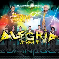 Iluminados by Grupo Alegria de Santa Fe album reviews, ratings, credits