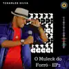 O Muleck do Forró - EP2 - EP album lyrics, reviews, download