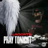 Pray Tonight - Single album lyrics, reviews, download