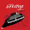 Lifestyle (feat. IQ & King SOS) - Single album lyrics, reviews, download