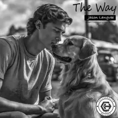 The Way - Single by Jason Langvee album reviews, ratings, credits