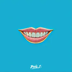 Smile - Single by Phil J. album reviews, ratings, credits