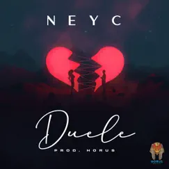 Duele - Single by Ney-C album reviews, ratings, credits