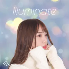 Illuminate - Single by Nana album reviews, ratings, credits