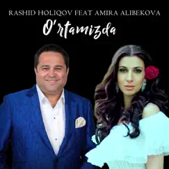 O'rtamizda (feat. Amira Alibekova) Song Lyrics