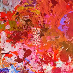 Bye Bye Yesterday - Single by Dear Cloud album reviews, ratings, credits