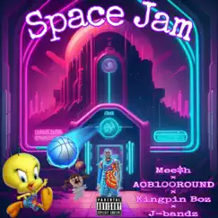 Space Jam (feat. J-bandz) - Single by AOB100round & Mee$h album reviews, ratings, credits