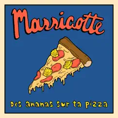 Des ananas sur ta pizza - Single by Massicotte album reviews, ratings, credits