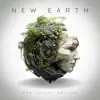 New Earth - Single album lyrics, reviews, download