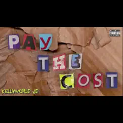 Pay the Cost Song Lyrics