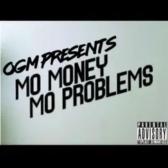 MMMP (Mo Money Mo Problems) - Single by Iam_ogm album reviews, ratings, credits