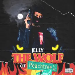 The Wolf of Peactree by Jelly album reviews, ratings, credits