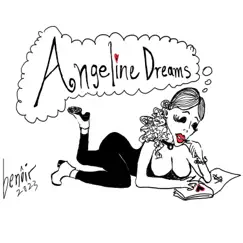 Angeline Dreams - Single by Johnny Mystic and the Spirit Guides album reviews, ratings, credits