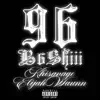 B6Shiii - Single album lyrics, reviews, download