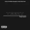 Yeezy (feat. Simples Samples) - Single album lyrics, reviews, download