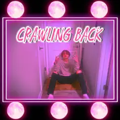 Crawling Back Song Lyrics