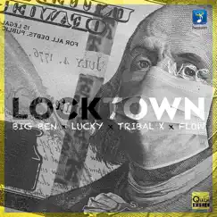 LockTown (feat. Flow) - Single by Big Ben, Lucky & Tribal X album reviews, ratings, credits