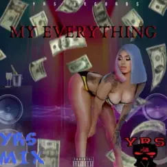My Everything (Remix Version) Song Lyrics