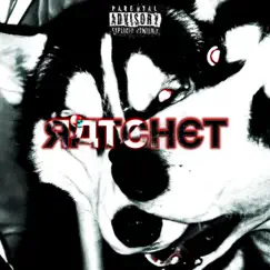 Ratchet (feat. ZEPOL, Kun T.Boi, Mxrx & Gafudi) Song Lyrics