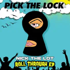 Roll Through - EP by Nick The Lot album reviews, ratings, credits