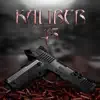 Kaliber 45 - Single album lyrics, reviews, download