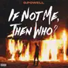 If Not Me, Then Who? album lyrics, reviews, download