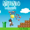 Nintendo - Single album lyrics, reviews, download