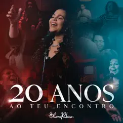 Eliana Ribeiro 20 Anos: Ao Teu Encontro by Eliana Ribeiro album reviews, ratings, credits