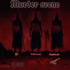 Murder Scene (feat. NATHANIEL BLAKE & ETKING) - Single album lyrics, reviews, download