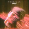 Monotony - Single album lyrics, reviews, download