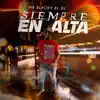 Siempre en Alta (Radio Edit) - Single album lyrics, reviews, download