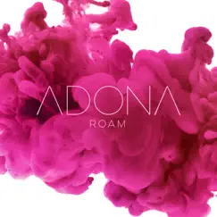 Roam - Single by ADONA album reviews, ratings, credits