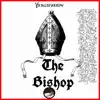 The Bishop - Single album lyrics, reviews, download