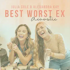 Best Worst Ex (Acoustic) Song Lyrics