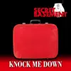 Knock Me Down - Single album lyrics, reviews, download