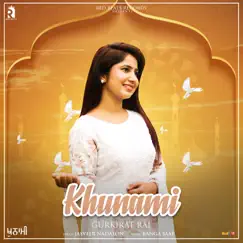 Khunami - Single by Gurkirat Rai album reviews, ratings, credits