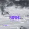 Mach mein Ding - Single album lyrics, reviews, download