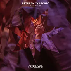 Rock Rouse - Single by Esteban Ikasovic album reviews, ratings, credits