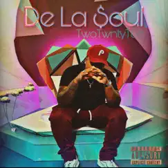 De La $oul by TwoTwntyToo album reviews, ratings, credits
